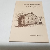 Historic Jackson&#39;s Mill A Walking Tour by Michael M. Meador Paperback - £8.20 GBP