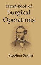 Hand-Book of Surgical operations [Hardcover] - £25.72 GBP