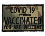 Vaccinated You Are Welcome Embroidered Iron On Patch 3.1 x 2.1&quot; 2020 Vac... - $8.84+