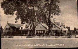 Toll House Whitman Massachusetts MA -Kenneth Ruth Wakefield -Postcard 45 - £3.09 GBP
