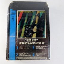 Reed Seed Grover Washington Jr Stereo 8 Track Tape New Sealed - £7.57 GBP