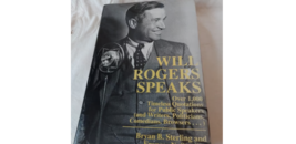 Will Rogers Speaks - $10.00