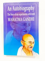 An Autobiography The Story of my experiments with truth Mahatma Gandhi 2009 - £12.70 GBP