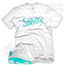 New SAVAGE Sneaker T Shirt for J1 13 Aurora Green GS Pink South Beach XIII - £20.19 GBP+