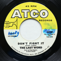 The Last Word – Can&#39;t Stop Loving You / Don&#39;t Fight It - 45 rpm Vinyl 7&quot; Single - £8.95 GBP