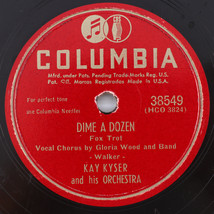 Kay Kyser - Dime A Dozen/Mission Bells &amp; Wishin&#39; Wells 1949 78 rpm Record 38549 - $23.19