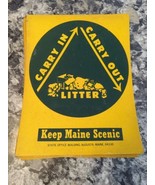 vintage cardbord sign Carry In Carry Out Keep Maine Scenic - $222.39 MXN