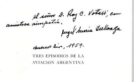 Tres Episodios de la Aviacion Argentina Signed Brigadier Angel Maria Zul... - £116.69 GBP