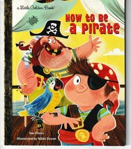 How To Be A Pirate Little Golden Book - £4.62 GBP