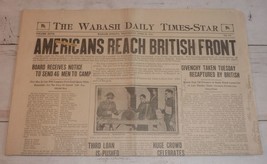 Wabash, IN Daily Times-Star, April 10, 1918 - Americans Reach British Front - £15.44 GBP