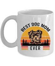 Best Dog Mom Ever Puppy Yorkie Coffee Mug 15oz Ceramic Gift For Dogs Lover, Vint - $19.75