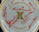 The Pittsburgh Hilton Welcomes Hilton Executives Shenango 10&quot; Plate Sign... - $67.32