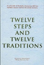 Twelve Steps and Twelve Traditions Trade Edition [Hardcover] Anonymous - €9,82 EUR