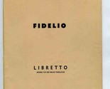 Fidelio Metropolitan Opera  Ludwig Van Beethoven Fred Rullman  - $24.72