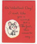 Vintage Valentine Card Tiny Mouse Like You in a Great Big Way Gibson 1960&#39;s - £6.32 GBP