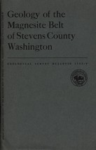 Geology of the Magnesite Belt of Stevens County Washington by Ian Campbell - £7.98 GBP