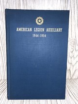 American Legion Auxiliary 1944 - 1954 Volume III Harold D. Robinson - £11.69 GBP