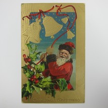 Christmas Postcard Santa Rings Bells Gold Embossed Holly Berries Antique... - £15.68 GBP