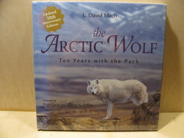 The Arctic Wolf :New Sealed Ten Years with the Pack by L. David Mech  - £18.87 GBP