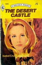 The Desert Castle (Harlequin Romance #1945) by Isobel Chance - £0.90 GBP