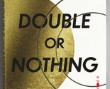 Kim Sherwood DOUBLE OR NOTHING First Printing James Bond 2023 Hardcover ... - $17.99