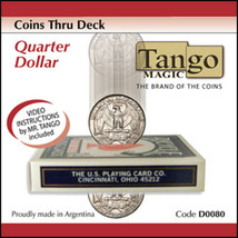 Coins Thru Deck Quarter by Tango Magic (D0080) - £87.76 GBP