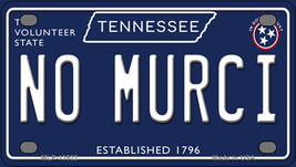 No Murci Tennessee Blue Novelty Mini Metal License Plate - £11.54 GBP