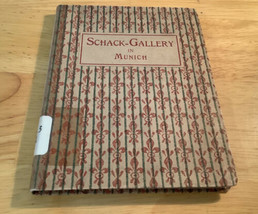Schack-Gallery in Munich  1st Edition Walter S. Manning Munich 1911 - £14.70 GBP