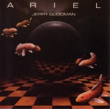 Jerry Goodman - Ariel [CD,1986, RCA Records] - $9.99