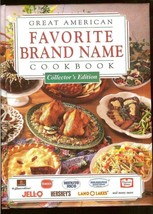 Great American Favorite Brand Name Cookbook: Collector&#39;s Edition Hardcover - £11.63 GBP