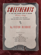 RARE Sheet Music Sweethearts Victor Herbert Robert B Smith 1913 - £12.90 GBP