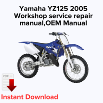 Yamaha YZ125 2005 Workshop service repair manual,OEM Manual,Factory repa... - $27.36 CAD