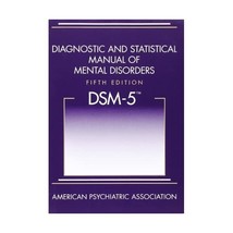 Diagnostic and Statistical Manual of Mental Disorders, (Dsm-5) American Psychiat - $195.00