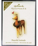 PEACEFUL ANIMALS 2007 Hallmark Keepsake Ornament # AD4081AI - £7.99 GBP
