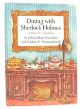 Julia Carlson Rosenblatt &amp; Frederic H. Sonnenschmidt Dining With Sherlock Holmes - £46.51 GBP