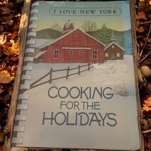 I Love New York Cooking For The Holidays Cookbook Cancer Society Recipes NY - $15.87