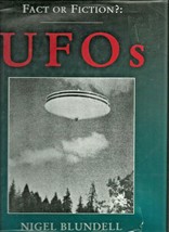 Fact or Fiction? UFOs, by Nigel Blundell, 1995 hardcover Rare, illustrated - £15.56 GBP