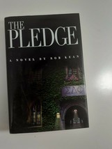 the Pledge By Rob Kean 1999 1st  hardback dust jacket VG - $4.95