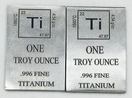 2 x 1 Ounce Oz , Titanium Bullion Bar .996 Fine, Pure titanium , 2 Pcs - $34.65