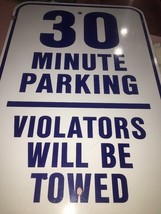30 Minuto Parcheggio Segno Trasgressori Volontà Be Rimorchiata Blu Lettera - $23.70