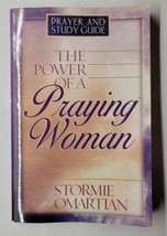 The Power of a Praying Woman: Prayer and Study Guide Stormie Omartian PB - £6.32 GBP
