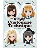 Blythe Customize Technique CWC Official Japanese Book Japan 2017 - £44.94 GBP