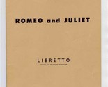 Romeo and Juliet Metropolitan Opera Libretto Charles Gounod  - $17.82