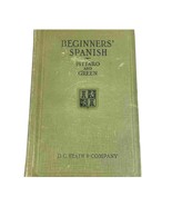 Beginners’ Spanish by Pittaro &amp; Green 1929 HC Heath’s Modern Language Se... - $32.48 CAD