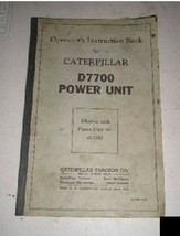 Caterpillar Cat D7700 Diesel Power Unit Operators Manual Book - $21.88