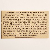 1895 Mary Wetherbee Drowns Her Child Murder Article Vermont Victorian C82C - $19.99