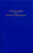 Twelve Steps and Twelve Traditions Alcoholics Anonymous - $251.88 MXN