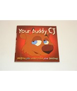 Your Buddy CJ: Helping You Understand Your Feelings Department of the Ar... - £5.42 GBP
