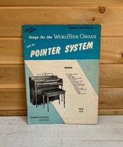 Vintage Sheet Music Book Songs for the Wurtlitzer Organ Pointer System 1955 - $19.99