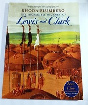 The Incredible Journey Of Lewis And Clark Rhoda Blumberg Paperback - £3.10 GBP